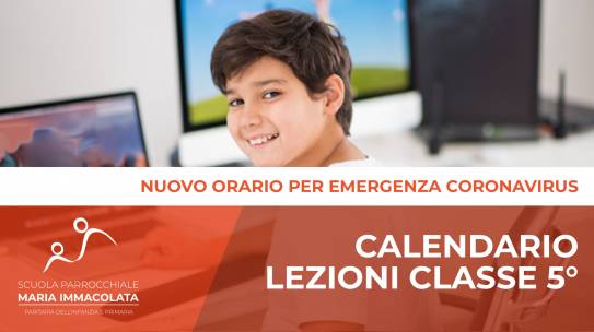 Calendario Lezioni durante L’Emergenza Coronavirus – Classe 5
