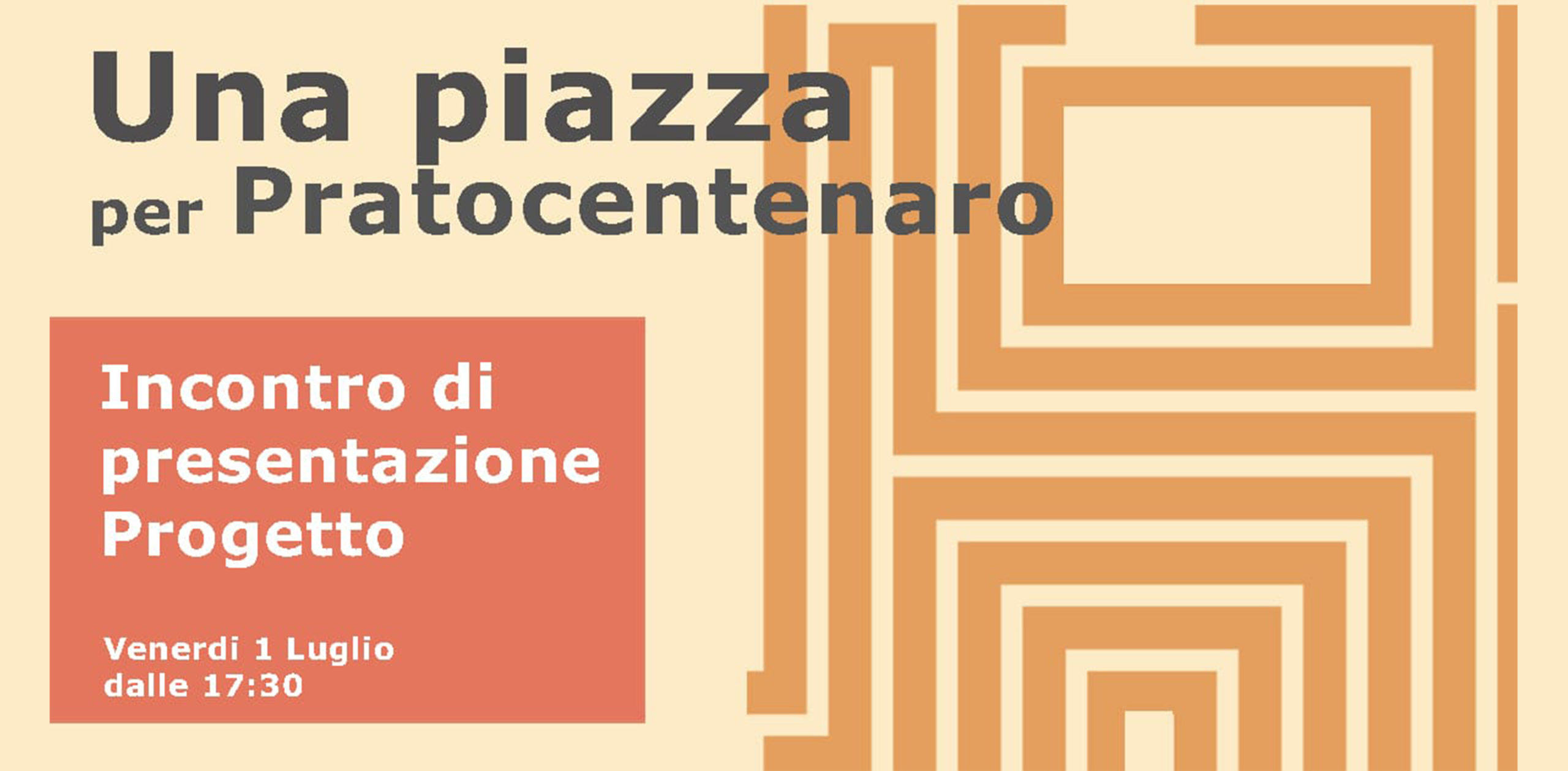 Verso la realizzazione della Piazza di Pratocentenaro: venerdì 1 luglio alle 19.00