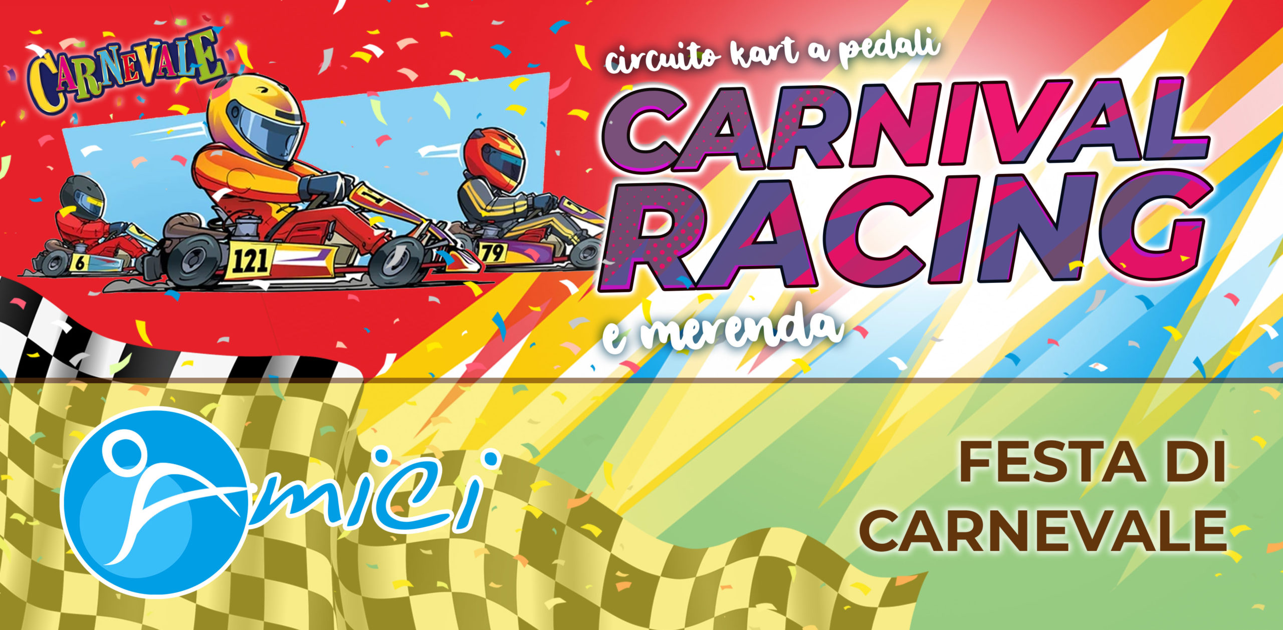 Giovedì 23 Febbraio 2023: Festa di Carnevale con Kart e merenda