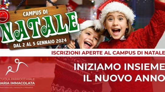 Aperte le iscrizioni al Campus di Natale dal 2 al 5 Gennaio 2024