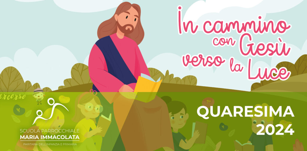 Primo Giorno Di Quaresima 2024 Quaresima 2024 nella Scuola dell’Infanzia – Scuola Maria Immacolata Milano