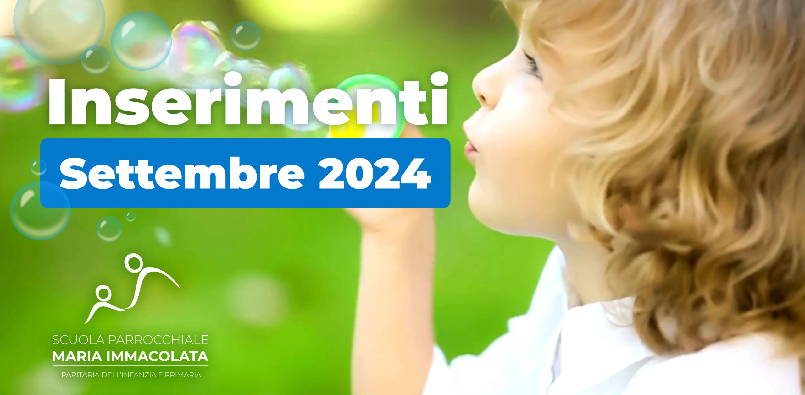 Inserimenti 2024: calendario e indicazioni per Sezione Primavera e Scuola dell’Infanzia