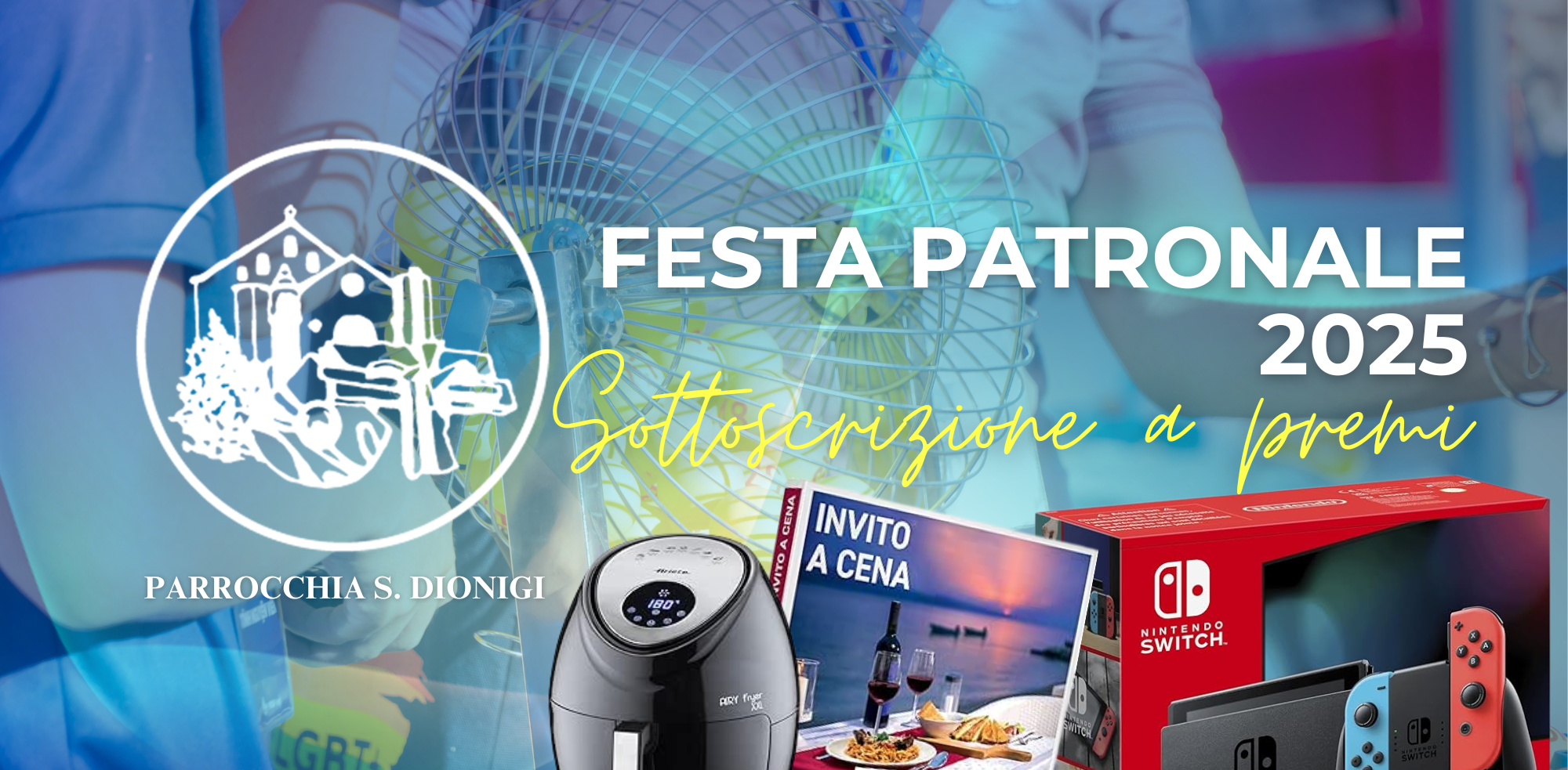 Sottoscrizione a premi per la Festa Patronale 2025